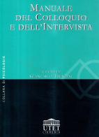 Manuale del colloquio e dell'intervista edito da UTET Università