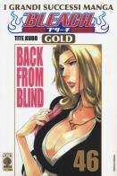 Bleach gold deluxe vol.46 di Tite Kubo edito da Panini Comics