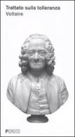 Il trattato sulla tolleranza di Voltaire edito da Pgreco