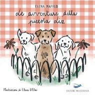 Le avventure della piccola Liz. Ediz. illustrata di Elena Maffeo edito da Edizioni Vallescrivia