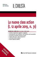 La nuova class action (l. 12 aprile 2019, n. 31) di Luca Caputo, Mattia Caputo edito da Giuffrè