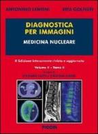 Diagnostica per immagini vol.2.2 di Antonino Lentini, Rita Golfieri edito da Piccin-Nuova Libraria