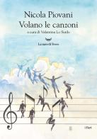 Volano le canzoni di Nicola Piovani edito da La nave di Teseo