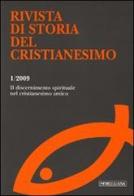 Rivista di storia del cristianesimo (2009) vol.1 edito da Morcelliana