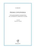 Prima catilinaria edito da Edizioni ETS