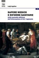 Sapere medico e riforme sanitarie nella seconda edizione dell'Informazione di G. F. Ingrassia di Luigi Ingaliso edito da Bonanno