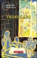 Tridollars di Rolando D'Alonzo edito da Tabula Fati