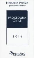 Memento Pratico Procedura civile edito da IPSOA-Francis Lefebvre