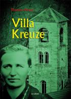 Villa Kreuze di Franco Ferro edito da Susil Edizioni