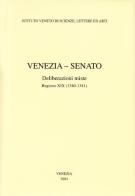 Venezia-Senato. Deliberazioni miste. Registro XIX (1340-1341). Testo latino a fronte edito da Ist. Veneto di Scienze