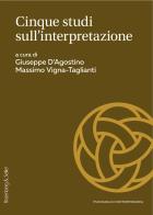 Cinque studi sull'interpretazione edito da Rosenberg & Sellier