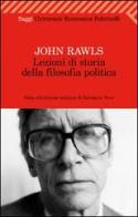 Lezioni di storia della filosofia politica di John Rawls edito da Feltrinelli