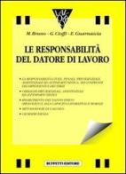Responsabilità del datore di lavoro di M. Bruno, G. Cioffi edito da Buffetti