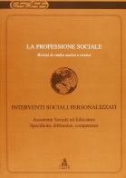 La professione sociale (2009) vol.37 edito da CLUEB