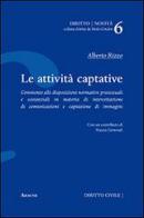 Le attività captative di Alberto Rizzo edito da Aracne