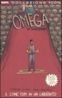 Omega lo sconosciuto vol.2 di Jonathan Lethem, Farel Dalrymple edito da Panini Comics