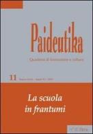 Paideutika vol.11 edito da Ibis