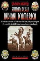 Storia degl'indiani d'America di Siegfried Augustin edito da Newton Compton