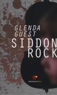 Siddon rock di Glenda Guest edito da Miraviglia