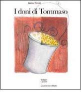 I doni di Tommaso di Enrico Ferioli edito da New Press