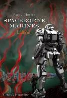 Eclissi. Spaceborne marines di Paul J. Horten edito da Genesis Publishing