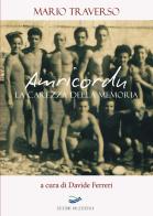 Amricordu. La carezza della memoria di Mario Traverso edito da Edizioni Vallescrivia