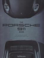 The Porsche 911 book. 50th anniversary edition. Ediz. inglese, tedesca, francese, russa e cinese edito da TeNeues
