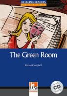 The Green Room. Livello 4 (A2-B1). Con CD Audio di Robert Campbell edito da Helbling