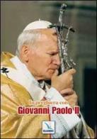 In preghiera con Giovanni Paolo II di Bartolino Bartolini, Marino Gobbin edito da Editrice Elledici