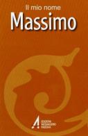 Massimo di Clemente Fillarini, Piero Lazzarin edito da EMP - Edizioni Messaggero Padova