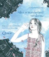 Alice in Wonderland 'mPalermu di Gino Pantaleone edito da Qanat
