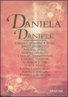 Daniela-Daniele di Antonia Mattiuzzi edito da Armenia