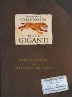 Enciclopedia preistorica. Bestie giganti. Libro pop-up di Robert Sabuda, Matthew Reinhart edito da Fabbri