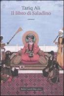 Il libro di Saladino di Tariq Ali edito da Dalai Editore