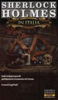 Sherlock Holmes in Italia edito da Delos Books