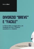 Divorzio «breve» e «facile» di Marina Blasi edito da Giappichelli-Linea Professionale