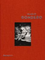 Mario Dondero. Catalogo della mostra (Roma, 14 dicembre 2014-22 marzo 2015) edito da Mondadori Electa