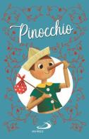 Pinocchio. Ediz. illustrata edito da San Paolo Edizioni