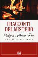 I racconti del mistero di Edgar Allan Poe edito da 2M
