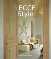 Lecce style. Ediz. bilingue edito da Congedo