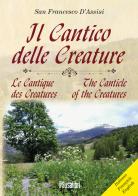 Il Cantico delle creature di Francesco d'Assisi (san) edito da Susalibri