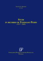 Studi in ricordo di Tommaso Pedìo (1917-2000) edito da Erreciedizioni