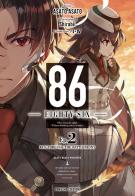 86. Eighty-Six vol.2 di Asato Asato edito da Dokusho Edizioni