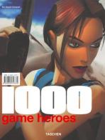 One thousand game heroes. Ediz. italiana, spagnola e portoghese di David Croquet edito da Taschen