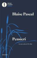 Pensieri di Blaise Pascal edito da Mondadori