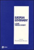 European government: a guide through diversity edito da EGEA