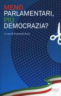 Meno parlamentari, più democrazia? edito da Pisa University Press