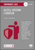 Accessi, ispezioni e verifiche. Con CD-ROM di Salvatore Albanese, Rosita Donzì edito da Maggioli Editore