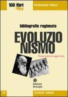 Evoluzionismo di Ferdinando Vidoni edito da Unicopli