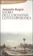 Storia della Romania contemporanea di Antonello Biagini edito da Bompiani